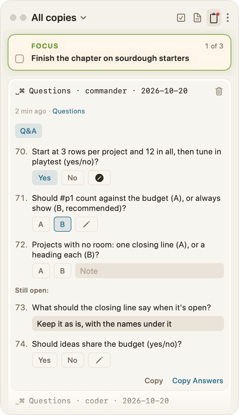 A list of questions with Yes and No chips, lettered options, a recommended one already picked, and a note field open beside the chips